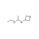 3-(1-Ethoxyethoxy)oxetane