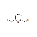 6-(Fluoromethyl)pyridine-2-carbaldehyde