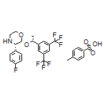 (2R,3S)-2-[(R)-1-[3,5-Bis(trifluoromethyl)phenyl]ethoxy]-3-(4-fluorophenyl)morpholine Tosylate