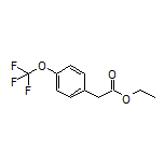 Ethyl 4-(Trifluoromethoxy)phenylacetate