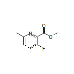 Methyl 3-Fluoro-6-methylpyridine-2-carboxylate