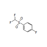 1-[(Difluoromethyl)sulfonyl]-4-fluorobenzene