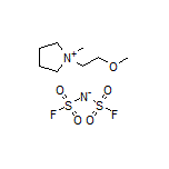 1-(2-Methoxyethyl)-1-methylpyrrolidin-1-ium Bis(fluorosulfonyl)amide