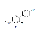 4’-Bromo-4-ethoxy-2,3-difluoro-1,1’-biphenyl