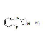 3-(2-Fluorophenoxy)azetidine Hydrochloride