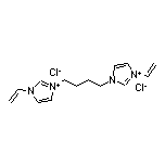 1-Vinyl-3-[4-(3-vinyl-3-imidazolium-1-yl)butyl]-3-imidazolium Chloride
