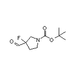 1-Boc-3-fluoropyrrolidine-3-carbaldehyde