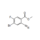 Methyl 4-Bromo-2-cyano-5-fluorobenzoate