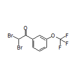 2,2-Dibromo-3’-(trifluoromethoxy)acetophenone