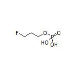 3-Fluoropropyl Dihydrogen Phosphate