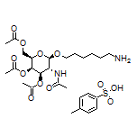 (2R,3R,4R,5R,6R)-5-Acetamido-2-(acetoxymethyl)-6-[(6-aminohexyl)oxy]tetrahydro-2H-pyran-3,4-diyl Diacetate p-Toluenesulfonate