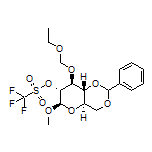 (4aR,6R,7R,8S,8aR)-8-(Ethoxymethoxy)-6-methoxy-2-phenylhexahydropyrano[3,2-d][1,3]dioxin-7-yl Trifluoromethanesulfonate