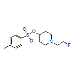 1-(2-Fluoroethyl)-4-piperidyl 4-Methylbenzenesulfonate