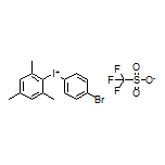 (4-Bromophenyl)(mesityl)iodonium Trifluoromethanesulfonate