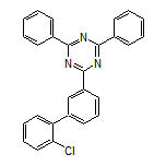 2-(2’-Chloro-3-biphenylyl)-4,6-diphenyl-1,3,5-triazine