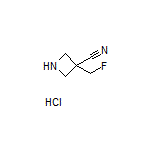 3-(Fluoromethyl)azetidine-3-carbonitrile Hydrochloride