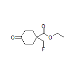 Ethyl 1-(Fluoromethyl)-4-oxocyclohexanecarboxylate