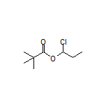 1-Chloropropyl Pivalate