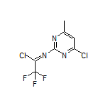 N-(4-Chloro-6-methyl-2-pyrimidinyl)-2,2,2-trifluoroacetimidoyl Chloride