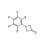 3-(Perfluorophenyl)cyclobutanone
