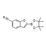 6-Cyanobenzofuran-2-boronic Acid Pinacol Ester