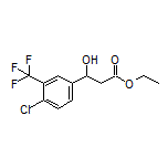 Ethyl 3-[4-Chloro-3-(trifluoromethyl)phenyl]-3-hydroxypropanoate
