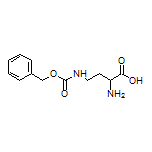 2-Amino-4-[[(benzyloxy)carbonyl]amino]butanoic Acid