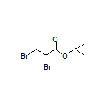 tert-Butyl 2,3-Dibromopropanoate