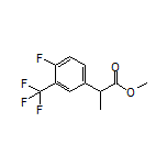 Methyl 2-[4-Fluoro-3-(trifluoromethyl)phenyl]propanoate