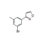 3-(3-Bromo-5-methylphenyl)isoxazole