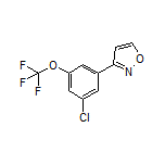 3-[3-Chloro-5-(trifluoromethoxy)phenyl]isoxazole