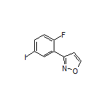 3-(2-Fluoro-5-iodophenyl)isoxazole