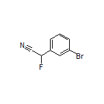 2-(3-溴苯基)-2-氟乙腈