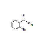 2-(2-溴苯基)-2-氟乙腈