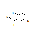 2-(2-溴-5-甲氧基苯基)-2-氟乙腈