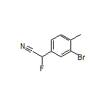 2-(3-溴-4-甲基苯基)-2-氟乙腈