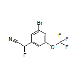 2-(3-溴-5-(三氟甲氧基)苯基)-2-氟乙腈