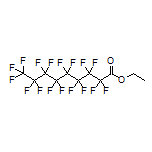 Ethyl 2,2,3,3,4,4,5,5,6,6,7,7,8,8,9,9,9-Heptadecafluorononanoate