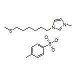 1-Methyl-3-[6-(methylthio)hexyl]imidazolium p-Toluenesulfonate