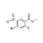 Methyl 4-Bromo-2-fluoro-5-nitrobenzoate