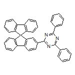 2-(9,9’-Spirobi[fluoren]-2-yl)-4,6-diphenyl-1,3,5-triazine