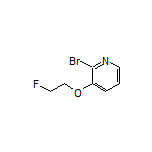2-Bromo-3-(2-fluoroethoxy)pyridine