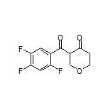 3-(2,4,5-Trifluorobenzoyl)dihydro-2H-pyran-4(3H)-one