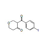 3-(4-Iodobenzoyl)dihydro-2H-pyran-4(3H)-one