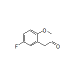 2-(5-Fluoro-2-methoxyphenyl)acetaldehyde