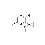 4-Fluoro-1-iodo-2-(1-methoxycyclopropyl)benzene