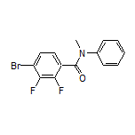 4-Bromo-2,3-difluoro-N-methyl-N-phenylbenzamide