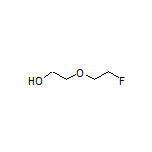 2-(2-Fluoroethoxy)ethanol