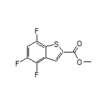 Methyl 4,5,7-Trifluorobenzothiophene-2-carboxylate