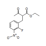 Ethyl 2-(2-Fluoro-3-nitrobenzyl)-3-oxobutanoate